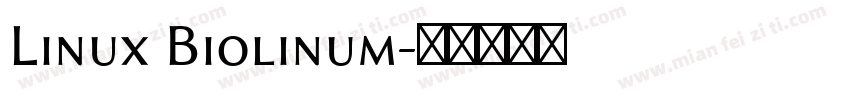 Linux Biolinum字体转换